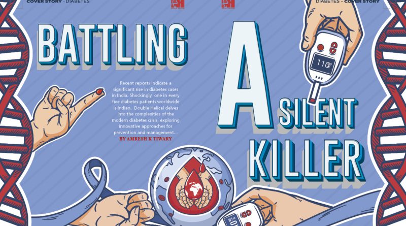 Diabetes: Battling A Silent Killer